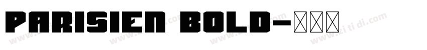 Parisien Bold字体转换
